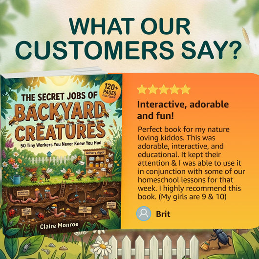 The Secret Jobs of Backyard Creatures for Kids Ages 6–10