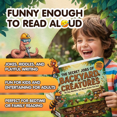 The Secret Jobs of Backyard Creatures for Kids Ages 6–10