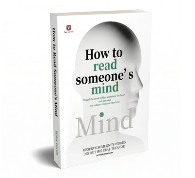 How to Read Someone’s Mind