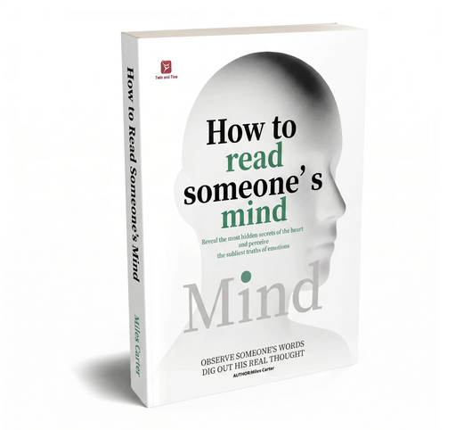How to Read Someone’s Mind