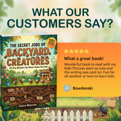 The Secret Jobs of Backyard Creatures for Kids Ages 6–10